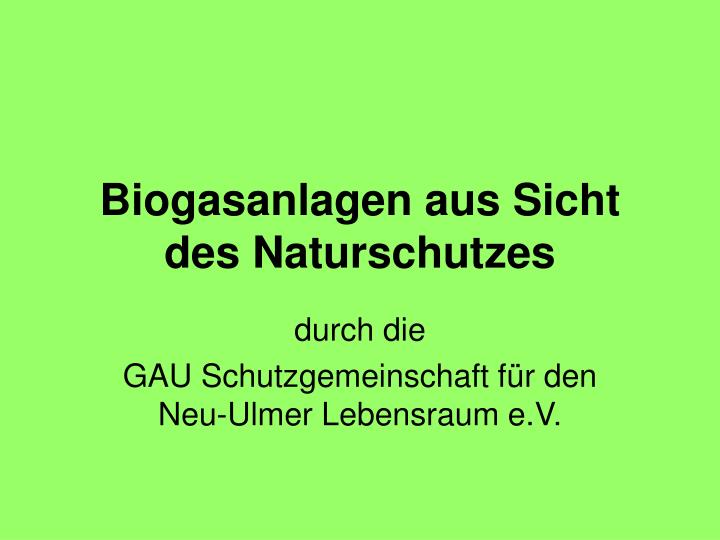 biogasanlagen aus sicht des naturschutzes