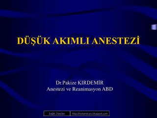 d k akimli anestez