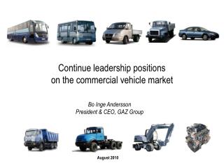 Continue leadership positions on the commercial vehicle market