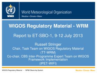 WIGOS Regulatory Material - WRM