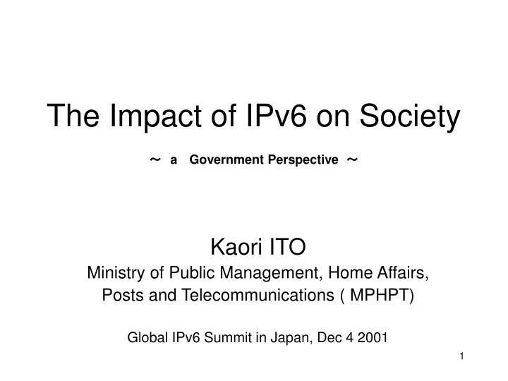 the impact of ipv6 on society a government perspective