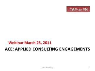 ACE: APPLIED Consulting Engagements