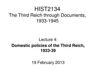 HIST2134 The Third Reich through Documents, 1933-1945