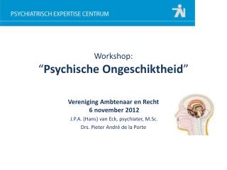 workshop psychische ongeschiktheid