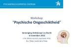Workshop: “ Psychische Ongeschiktheid ” - slide 1