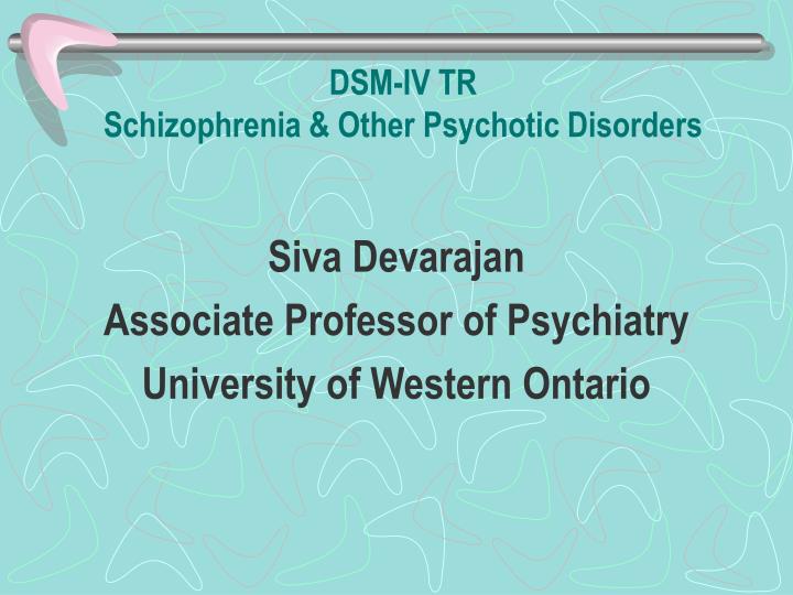 dsm iv tr schizophrenia other psychotic disorders