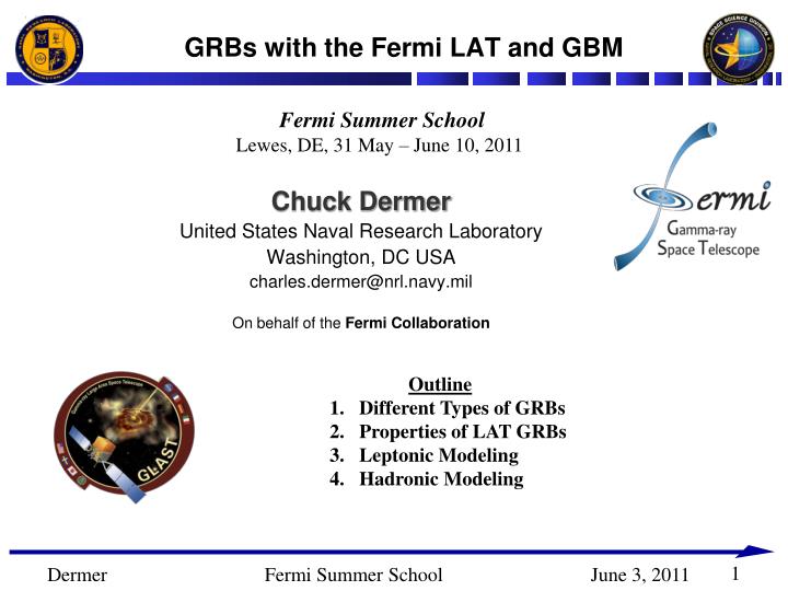 grbs with the fermi lat and gbm