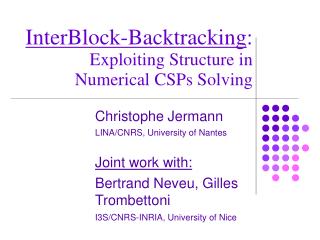 InterBlock-Backtracking : Exploiting Structure in Numerical CSPs Solving