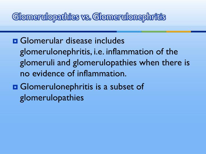 glomerulopathies vs glomerulonephritis
