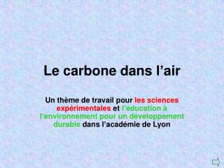 le carbone dans l air