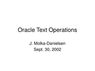 Oracle Text Operations