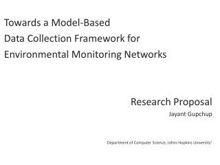 Towards a Model-Based Data Collection Framework for Environmental Monitoring Networks