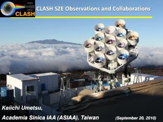 CLASH SZE Observations and Collaborations