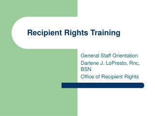 Recipient Rights Training