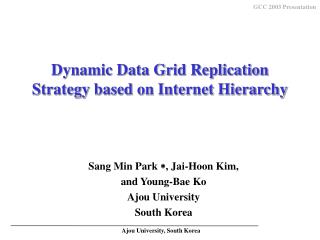 Dynamic Data Grid Replication Strategy based on Internet Hierarchy