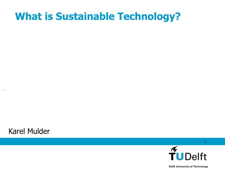 what is sustainable technology