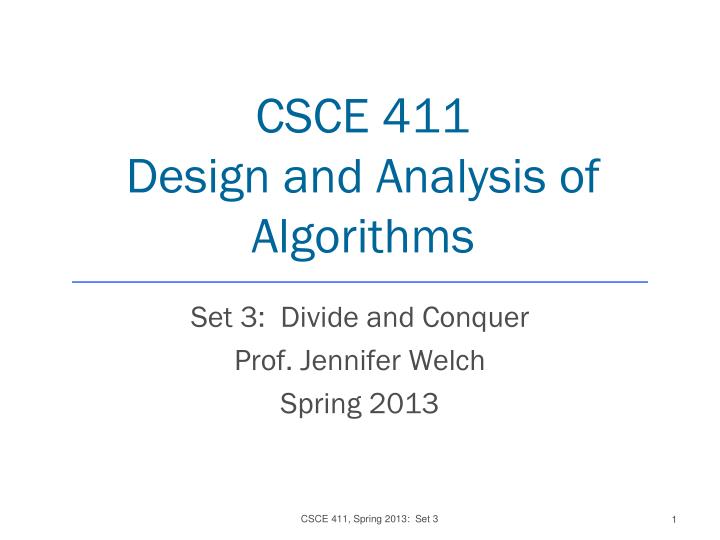 csce 411 design and analysis of algorithms