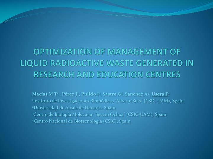 optimization of management of liquid radioactive waste generated in research and education centres