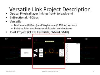 Versatile Link Project Description