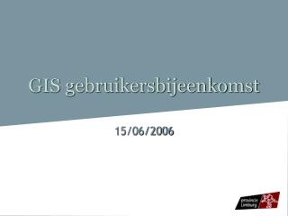 gis gebruikersbijeenkomst