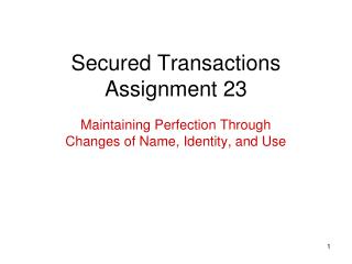 Secured Transactions Assignment 23