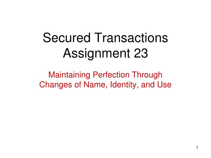 secured transactions assignment 23