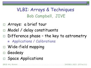 VLBI: Arrays &amp; Techniques