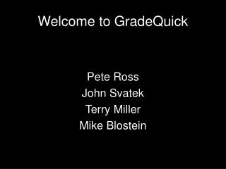 Welcome to GradeQuick