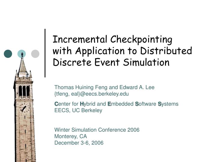 incremental checkpointing with application to distributed discrete event simulation