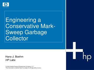 Engineering a Conservative Mark-Sweep Garbage Collector