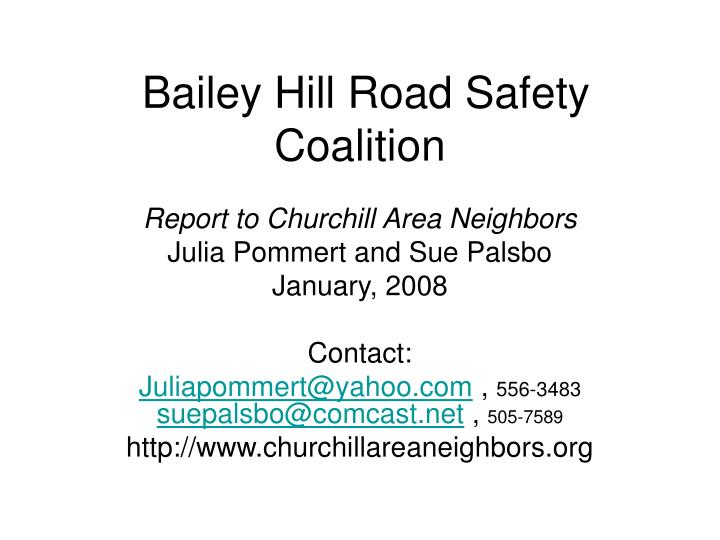 bailey hill road safety coalition