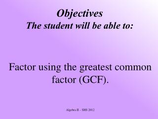 objectives the student will be able to