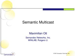 Semantic Multicast