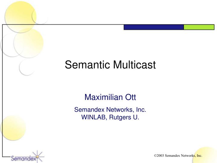 semantic multicast