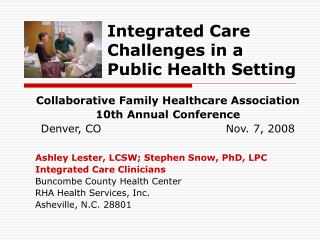 Integrated Care Challenges in a Public Health Setting
