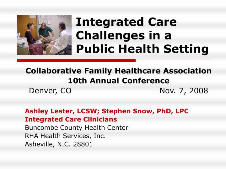 integrated care challenges in a public health setting