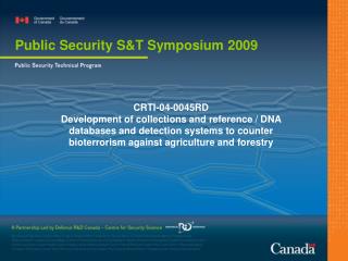 Public Security S&amp;T Symposium 2009