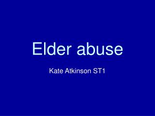 elder abuse