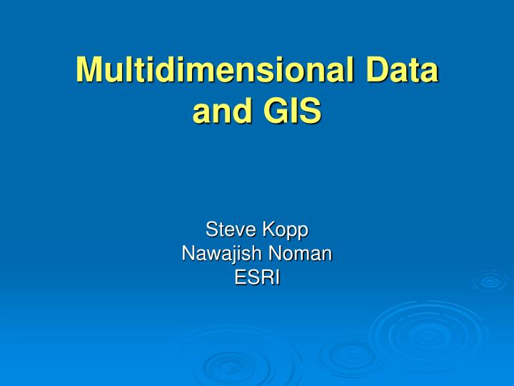 multidimensional data and gis