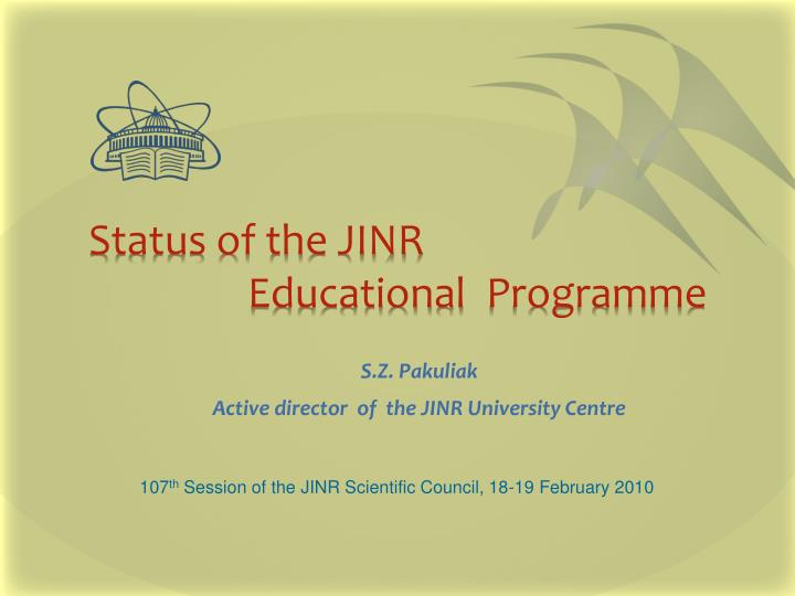 status of the jinr educational programme