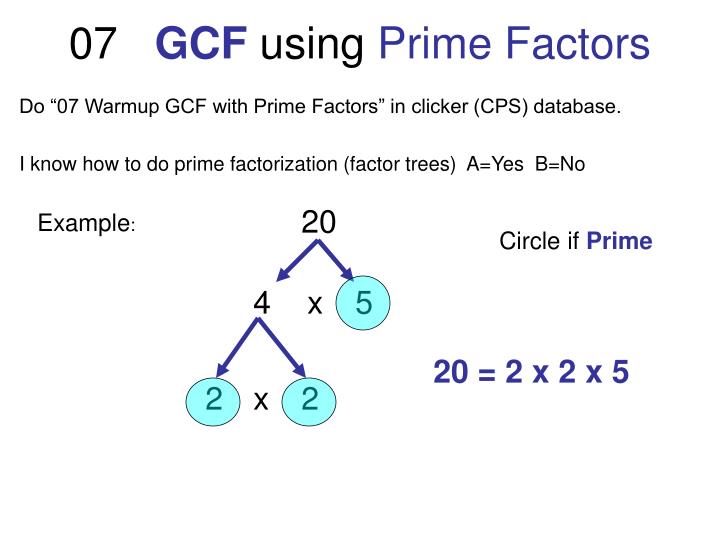 07 gcf using prime factors