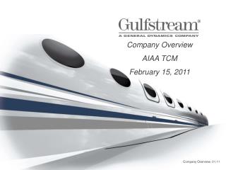 Company Overview AIAA TCM February 15, 2011