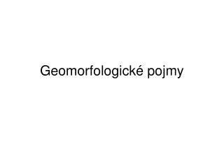 geomorfologick pojmy