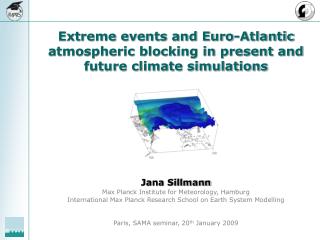 Extreme events and Euro-Atlantic atmospheric blocking in present and future climate simulations