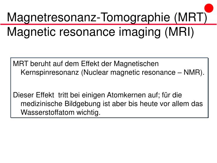 magnetresonanz tomographie mrt magnetic resonance imaging mri