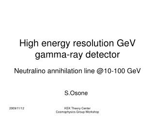 High energy resolution GeV gamma-ray detector