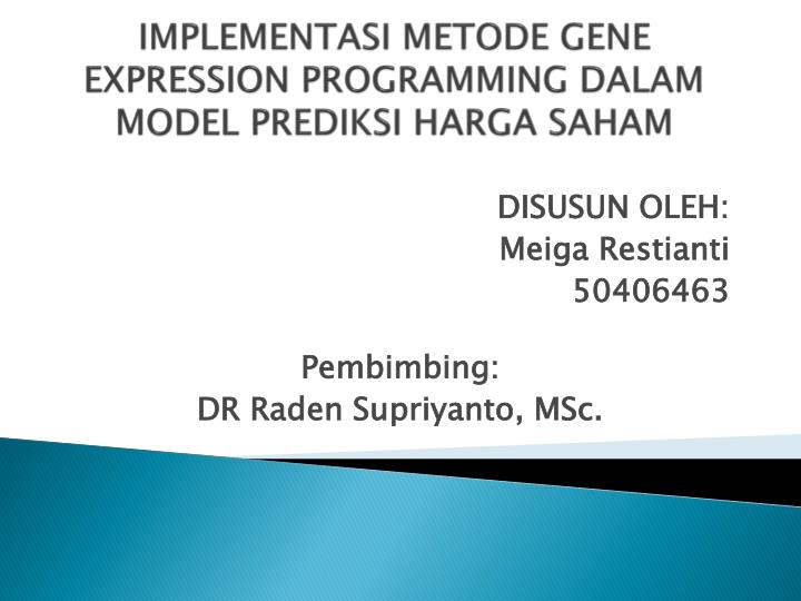 implementasi metode gene expression programming dalam model prediksi harga saham