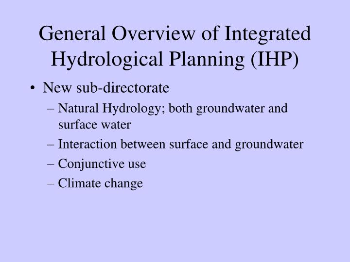 general overview of integrated hydrological planning ihp