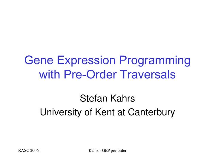 gene expression programming with pre order traversals