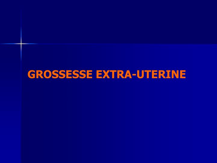 grossesse extra uterine